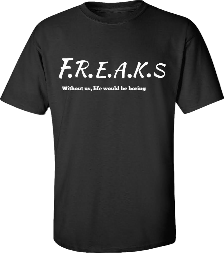 Freaks Tee