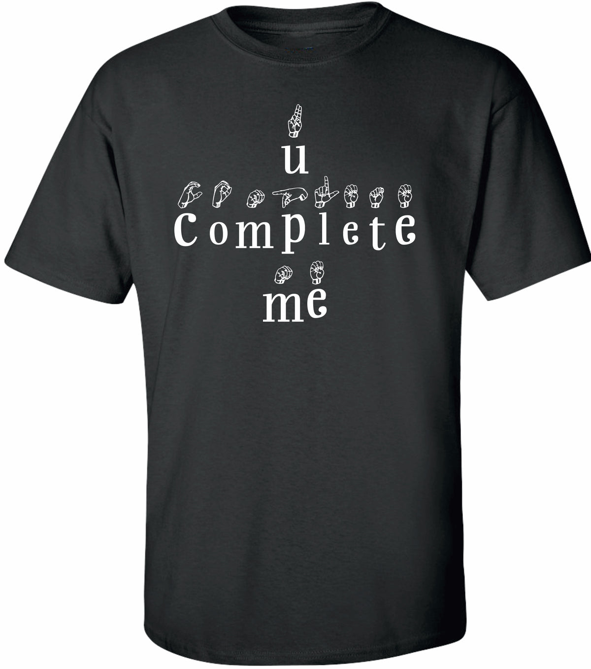 U Complete Me Tee