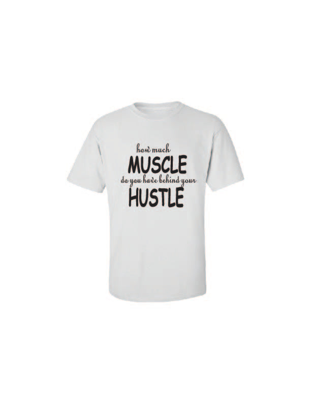 Muscle &amp; Hustle Tee