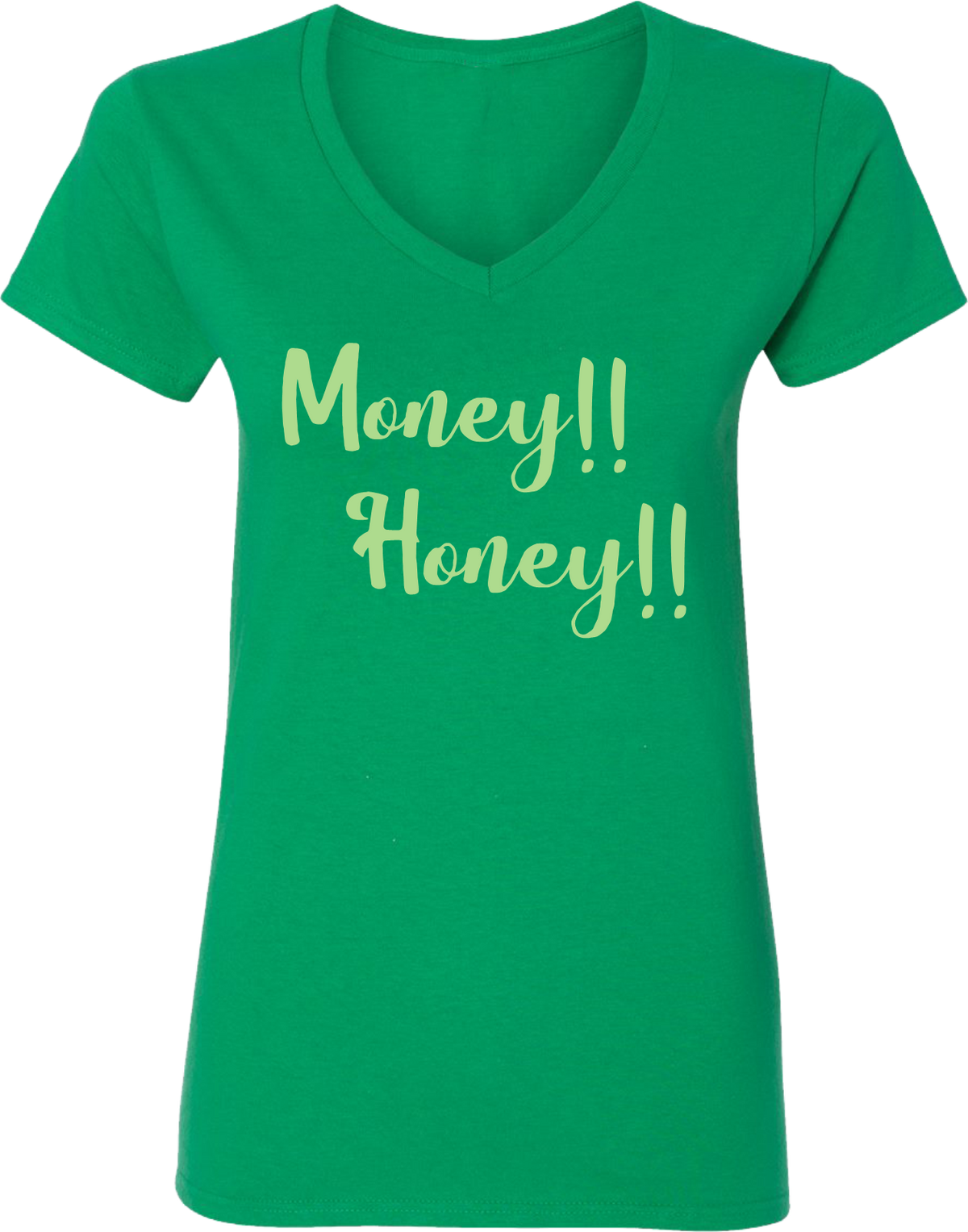 Money Honey  Tee  (For her