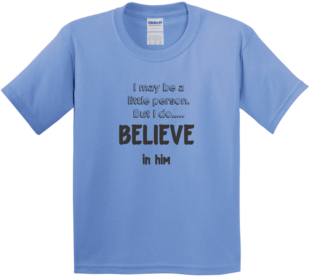 Believe in Him Tee