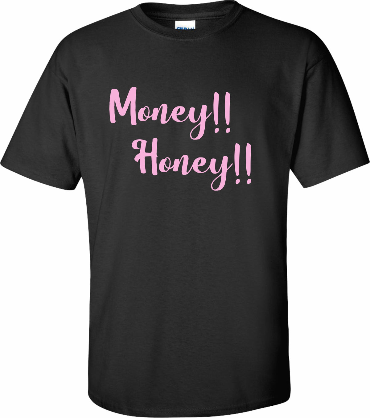 Money Honey Tee ( For Him)