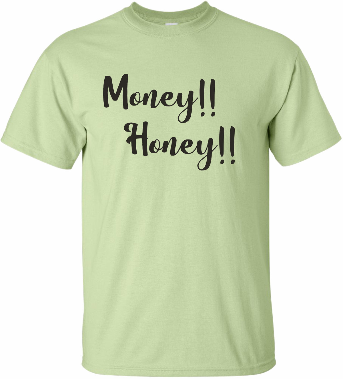 Money Honey Tee ( For Him)