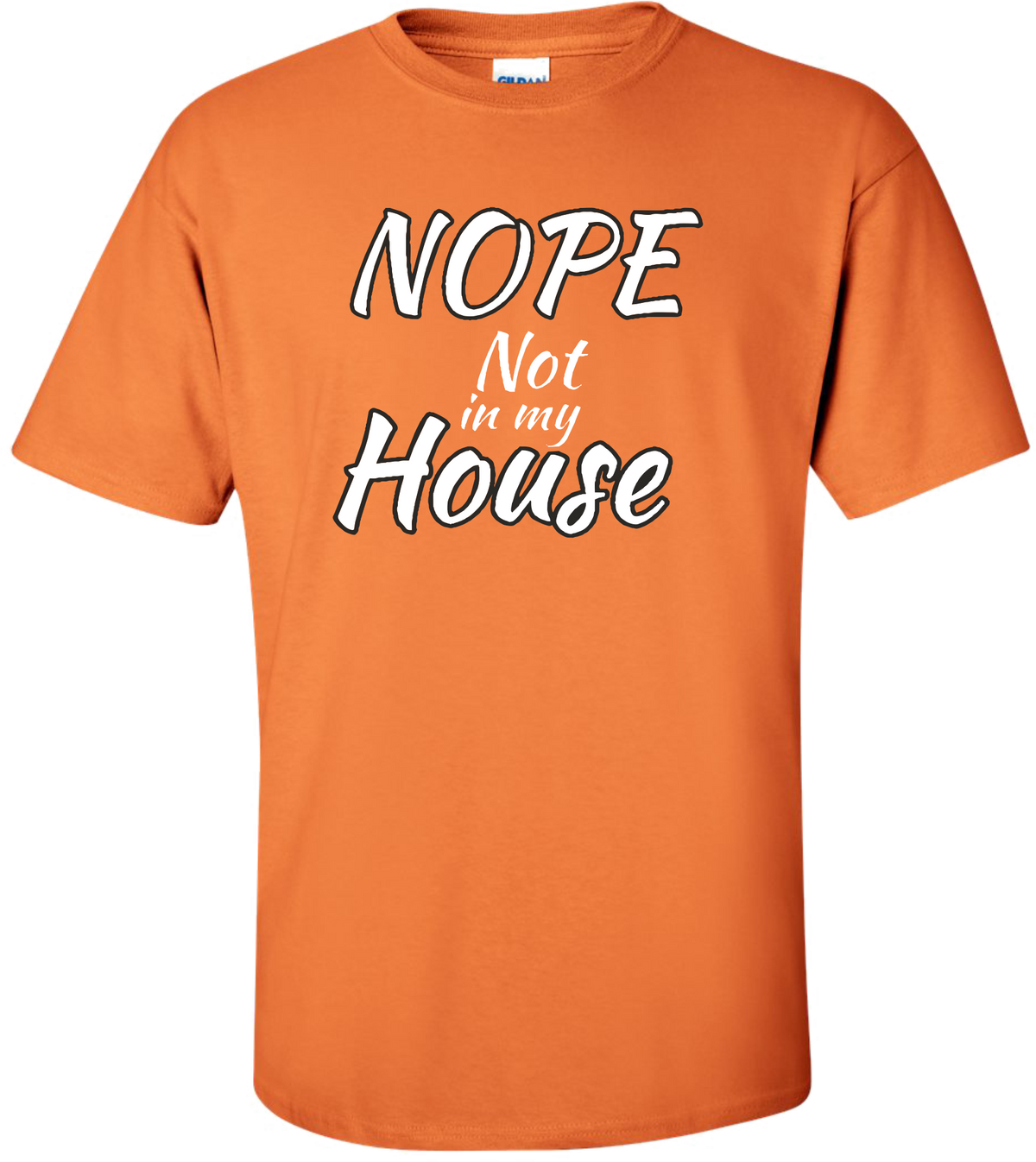 Not in my House Tee