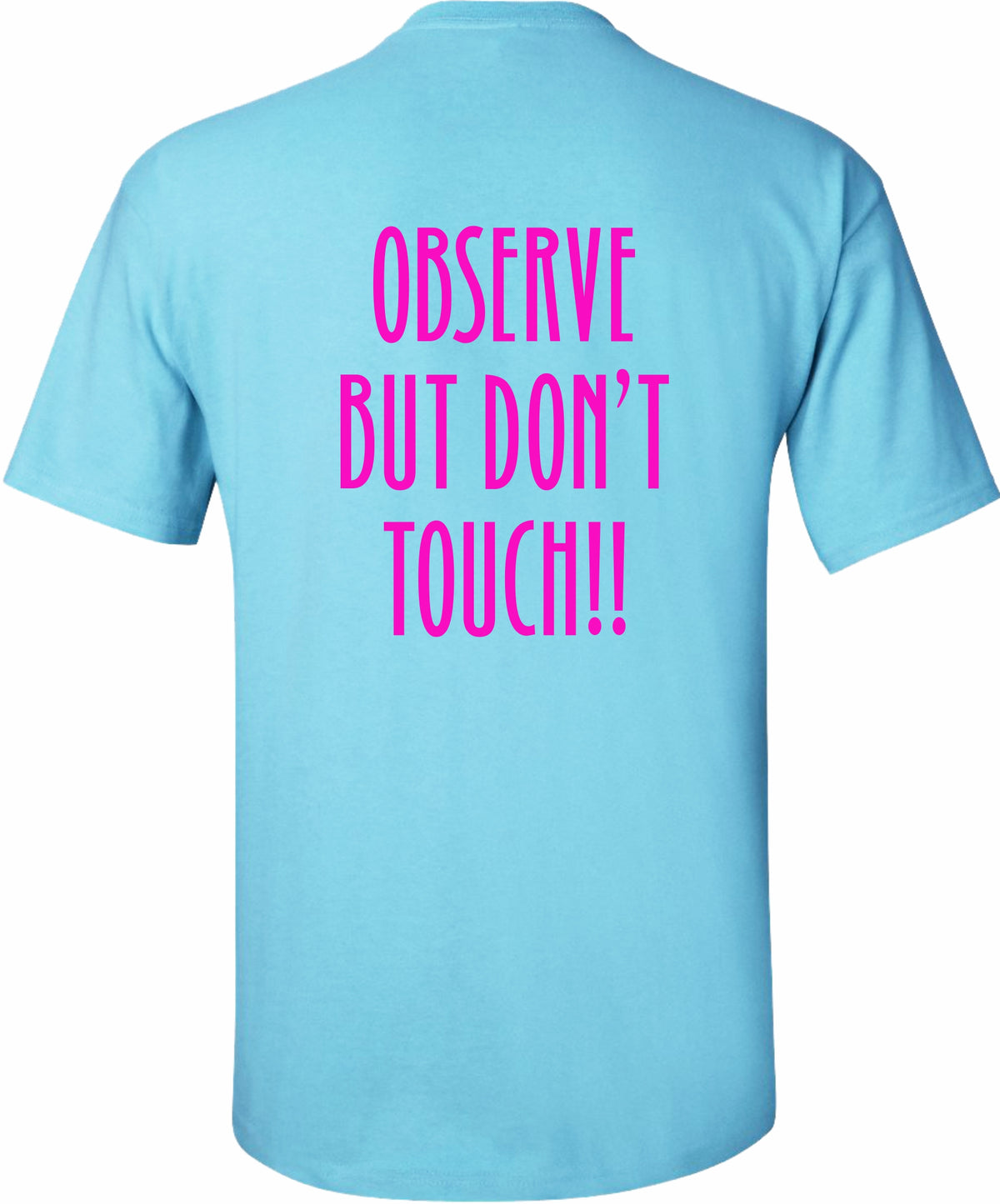 Observe Tee