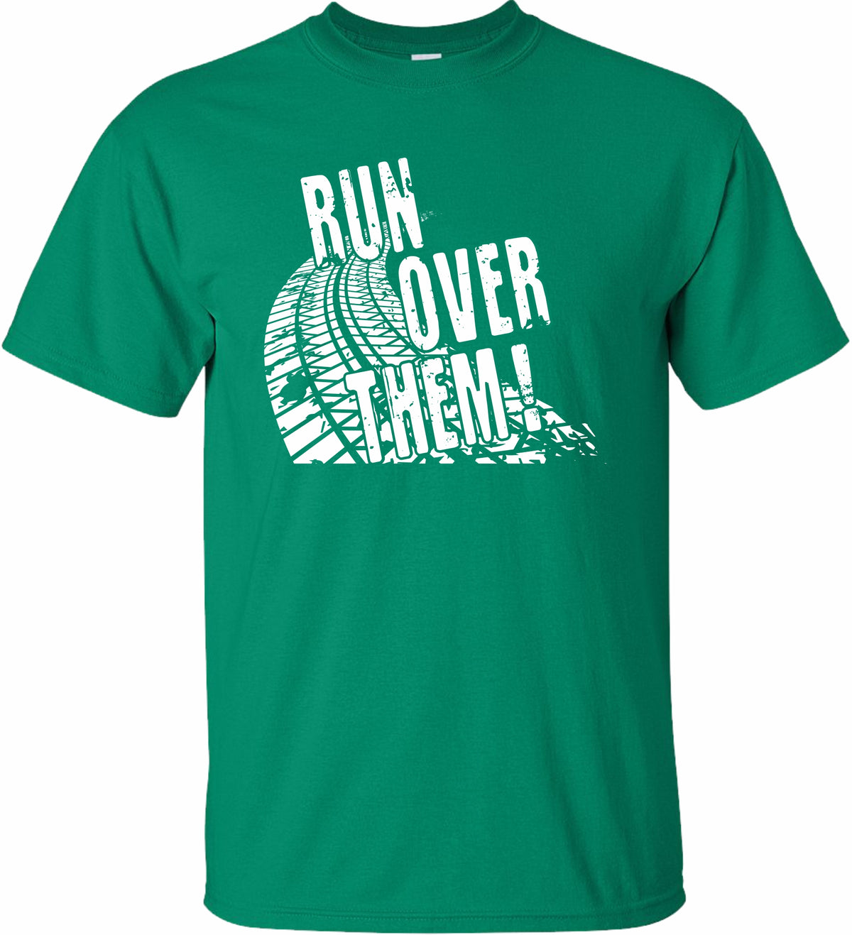 Run Over Them  Game day Tee