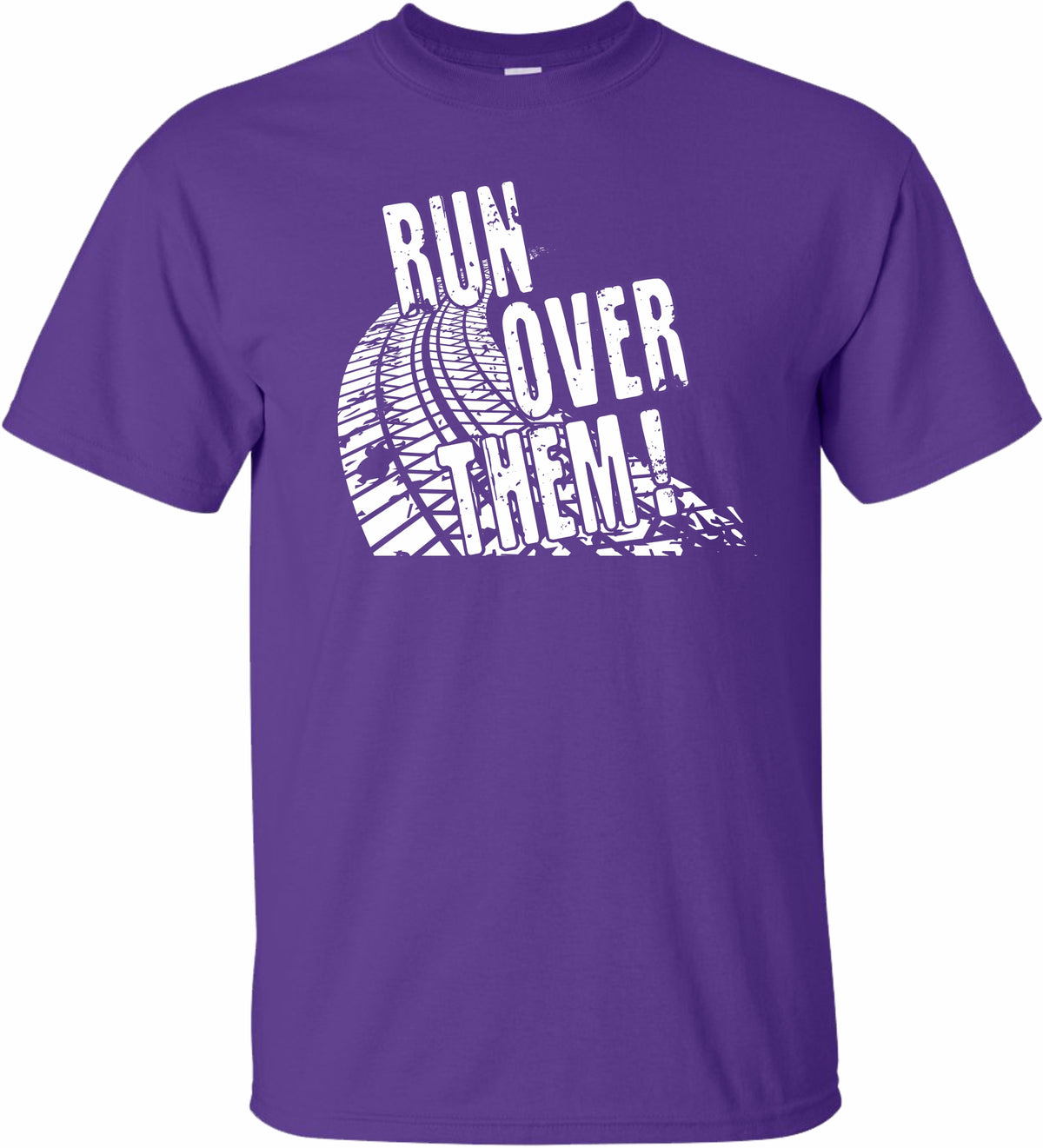 Run Over Them  Game day Tee